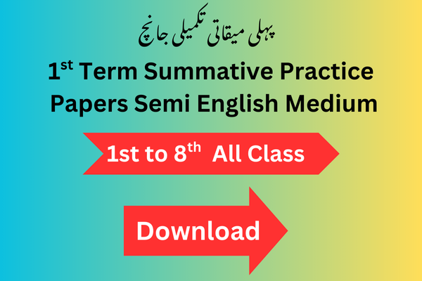 Semi English 1st Term Summative Papers for 1st to 8th All Class